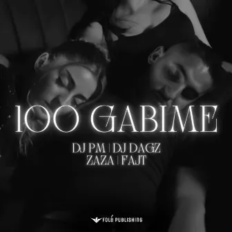 100 Gabime by DJ DAGZ