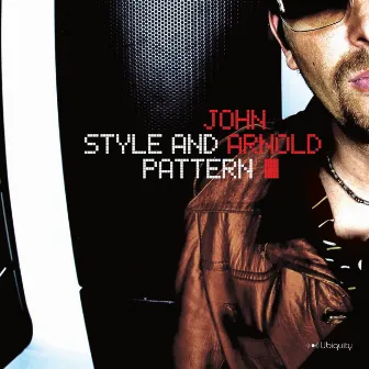 Style and Pattern by John Arnold