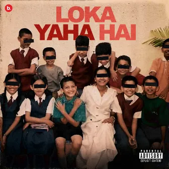 Loka Yaha Hai by Loka