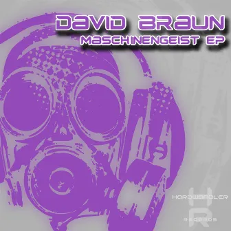 Maschienengeist EP by David Braun