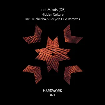 Hidden Culture by Lost Minds (DE)