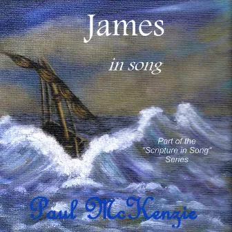 James in Song by Paul McKenzie