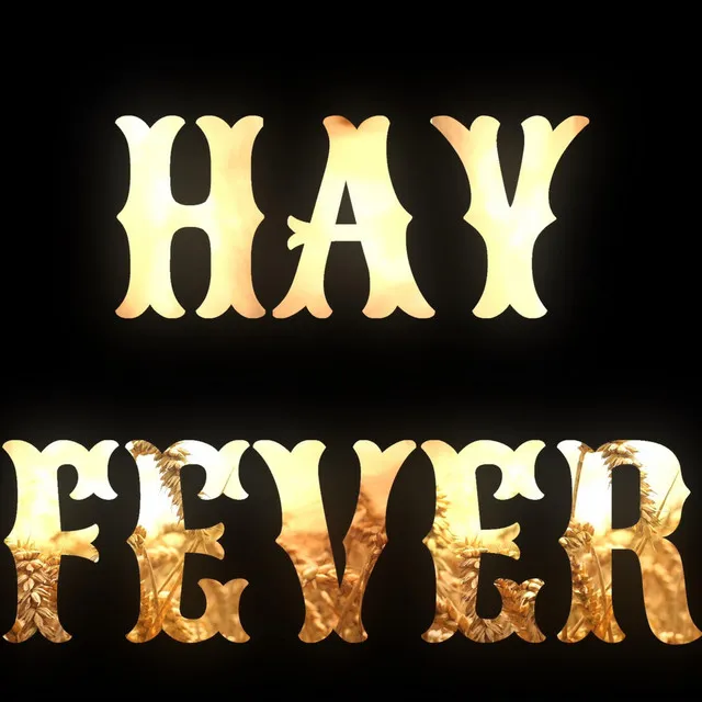 HAY FEVER