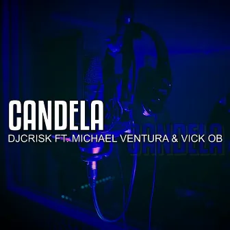 Candela by Vick Ob