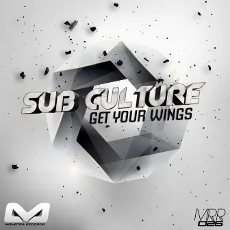 Get Your Wings by Subculture