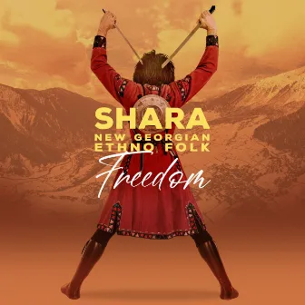 Freedom by Shara