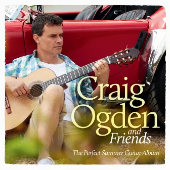 Craig Ogden And Friends by Craig Ogden