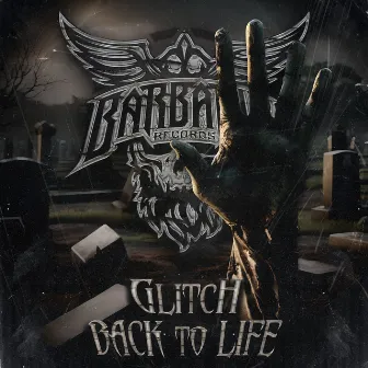 Back To Life by Glitch