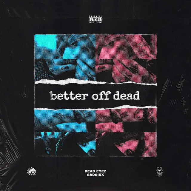 Better Off Dead