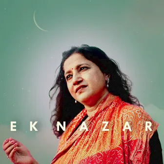 Ek Nazar by Kavita Seth