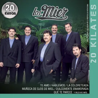 20 Kilates 20 Éxitos by Los Mier