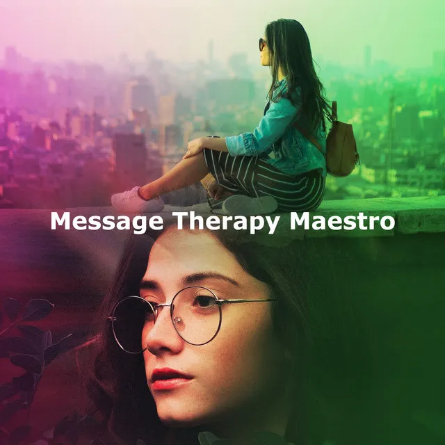 Message Therapy Maestro