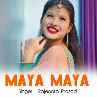 Maya Maya by Rajendra Prasad