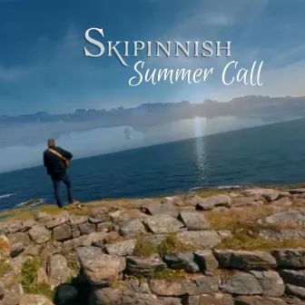 Summer Call by Skipinnish