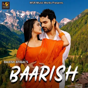 Baarish by Rajesh Atibal