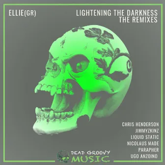 Lightening the Darkness - The Remixes by Ellie(GR)