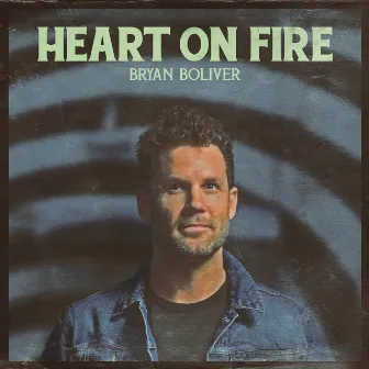 Heart On Fire (Embers Edition) by Bryan Boliver