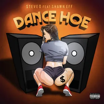 Dance Hoe by $teve O