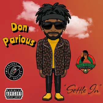 Settle In by Don Parious