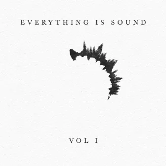 Everything Is Sound, Vol. 1 by Paper Lights