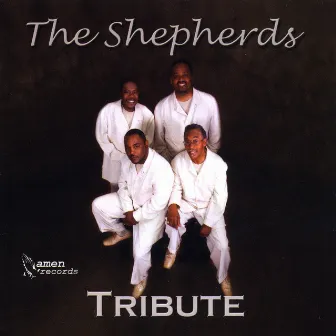 Tribute by The Shepherds