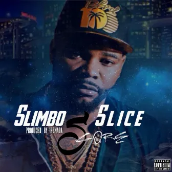 Score by Slimbo Slice