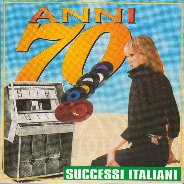 Anni '70 successi italiani, Vol. 1