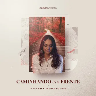 Caminhando em Frente (Studio Session) by Amanda Rodrigues