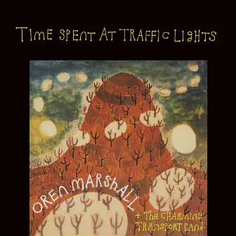 Time Spent at Traffic Lights by Oren Marshall