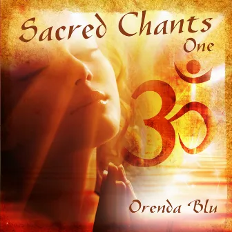 Sacred Chants by Orenda Blu