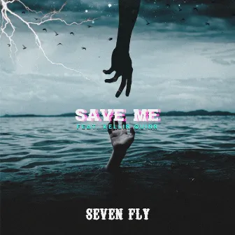 Save Me by Seven Fly