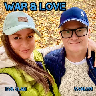 War & Love by S.Valeri