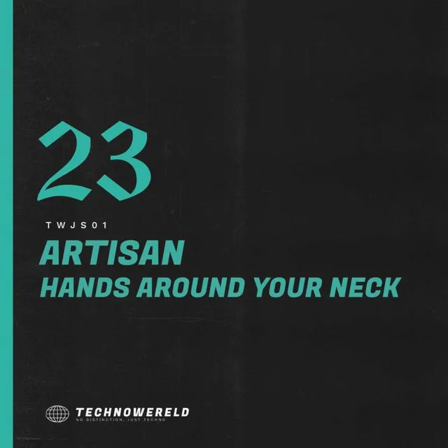 Hands Around Your Neck