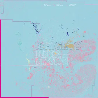 Intermission by Shigeto