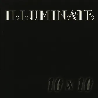 10x10 (schwarz) by Illuminate