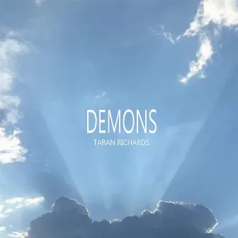 Demons by Taran Richards