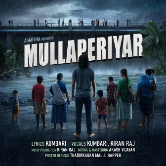 Mullaperiyar by KUMBARI