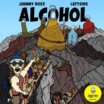 Alcohol (feat. Leftside) by Johnny Roxx