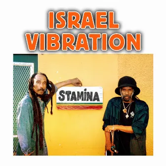 Stamina by Israel Vibration