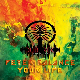 Your Life by Peter Balance