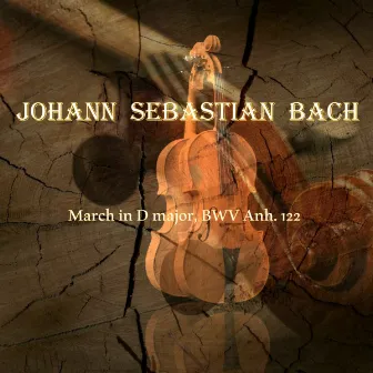 Bach: March in D major, BWV Anh. 122 by Concert Orchestra