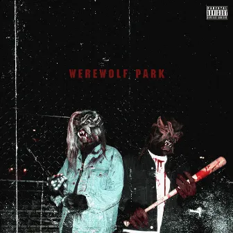 Werewolf Park by Nyte Lo