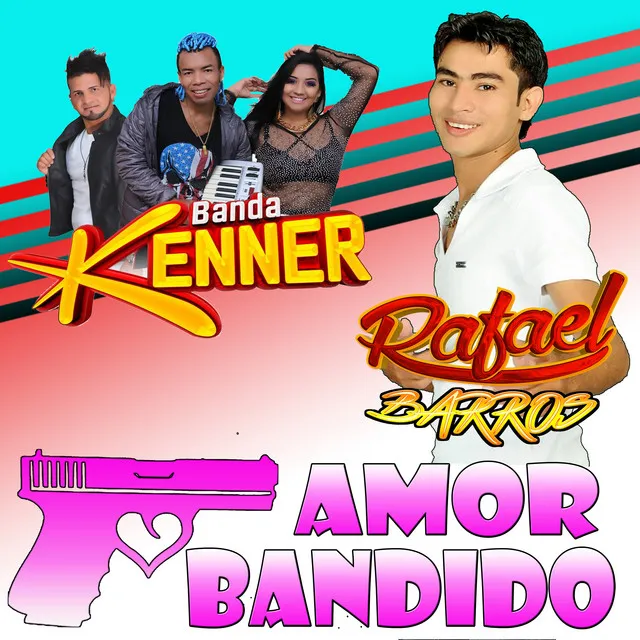 Amor Bandido