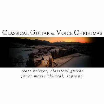 Classical Guitar & Voice Christmas by Janet Marie Chvatal