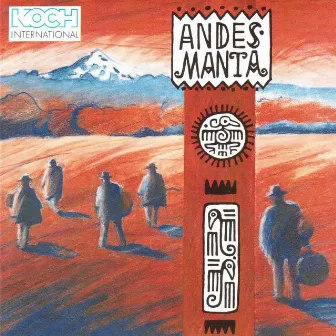 Music from the Andes by Andes Manta