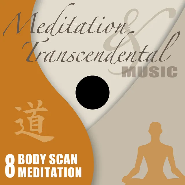 Meditation & Transcendental Music - Body Scan Meditation