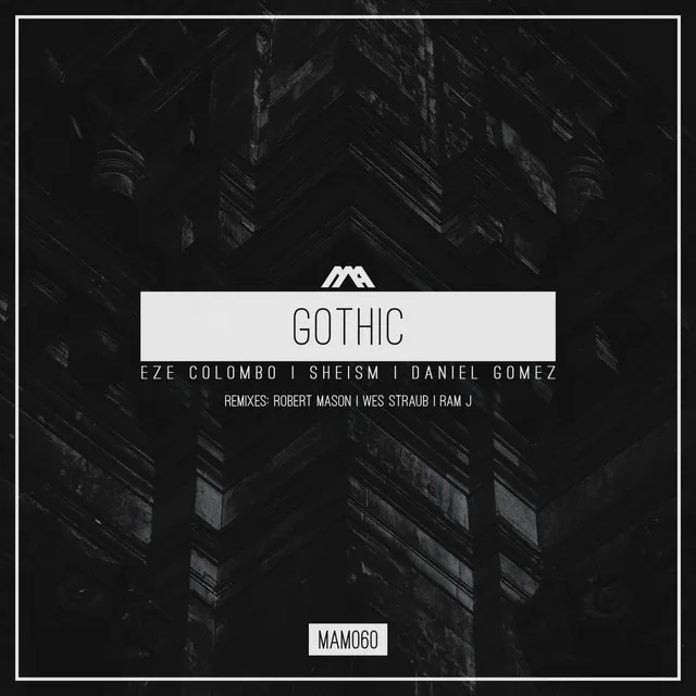 Gothic - Wes Straub Remix