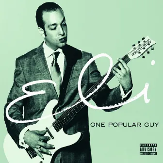 One Popular Guy by Eli