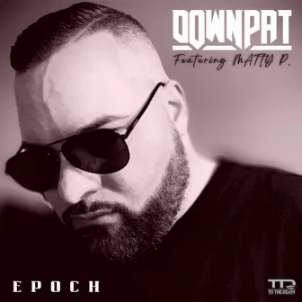 EPOCH by Down Pat