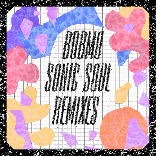 Sonic Soul Remixes - EP